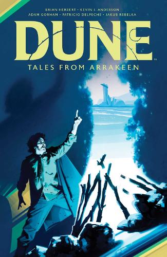 Паперова книга «Dune: Tales from Arrakeen», авторів Брайан Герберт, Кевін Дж. Андерсон - фото №1