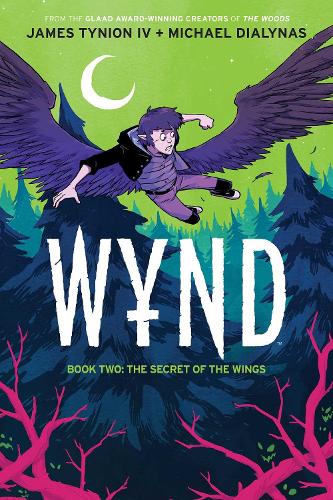 Paper book «Wynd Book Two: The Secret of the Wings: The Secret of the Wings», author James Tynion IV - фото №1