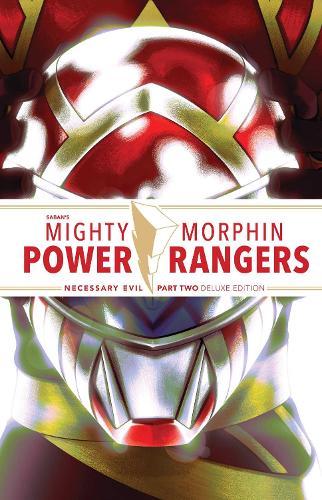 Паперова книга «Mighty Morphin Power Rangers: Necessary Evil II Deluxe Edition», авторів Райан Паррот, Сіна Грейс - фото №1