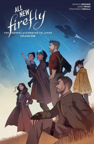 Бумажная книга «All-New Firefly: The Gospel According to Jayne Vol. 1», автор Дэвид М. Бухер - фото №1