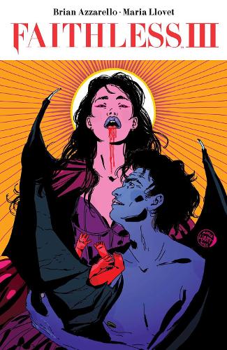 Бумажная книга «Faithless III», автор Брайан Аззарелло - фото №1