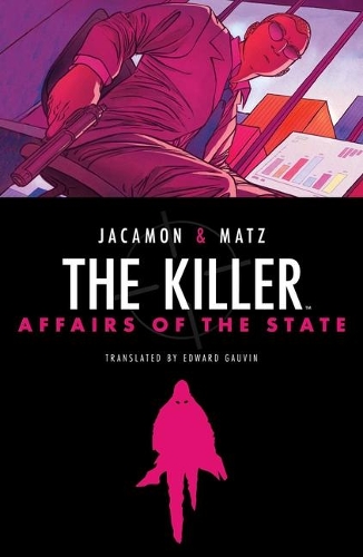 Бумажная книга «The Killer: Affairs of the State», автор Мац - фото №1