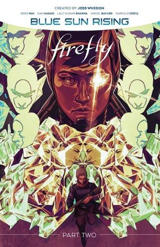 Бумажная книга «Firefly: Blue Sun Rising Vol. 2», автор Грег Пак - фото №1