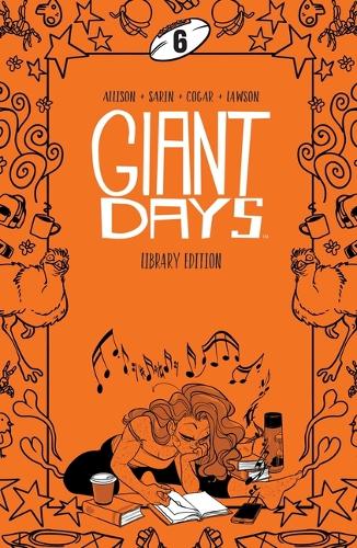 Паперова книга «Giant Days Library Edition Vol 6», автор Джон Еллісон - фото №1