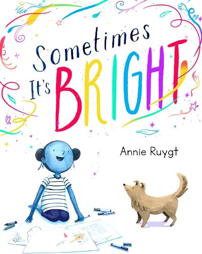 Бумажная книга «Sometimes It's Bright», автор Энни Рюйгт - фото №1
