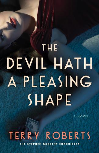 Бумажная книга «The Devil Hath a Pleasing Shape», автор Терри Робертс - фото №1