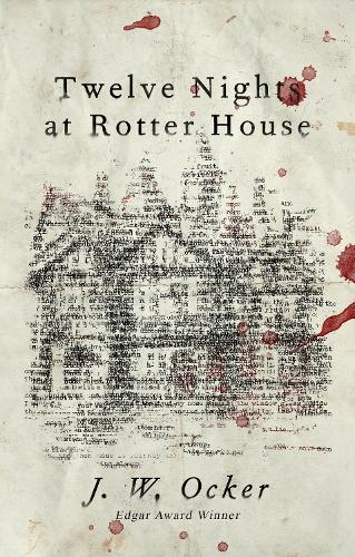 Бумажная книга «Twelve Nights at Rotter House», автор Дж. В. Оккер - фото №1