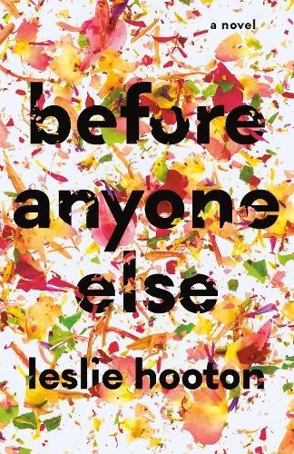 Паперова книга «Before Anyone Else», автор Леслі Хутон - фото №1