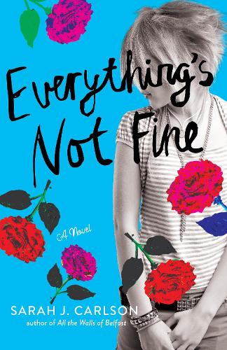 Паперова книга «Everything's Not Fine», автор Сара Карлсон - фото №1