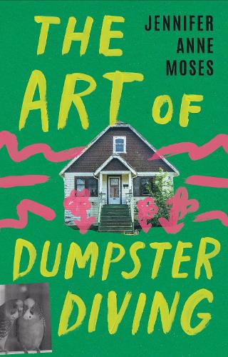 Паперова книга «The Art of Dumpster Diving», автор Дженніфер Енн Мозес - фото №1