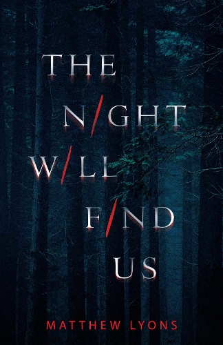 Бумажная книга «The Night Will Find Us», автор Мэтью Лайонс - фото №1
