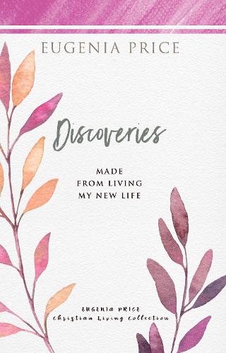 Бумажная книга «Discoveries: Made From Living My New Life», автор Евгения Прайс - фото №1