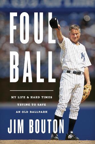 Бумажная книга «Foul Ball», автор Джим Бутон - фото №1