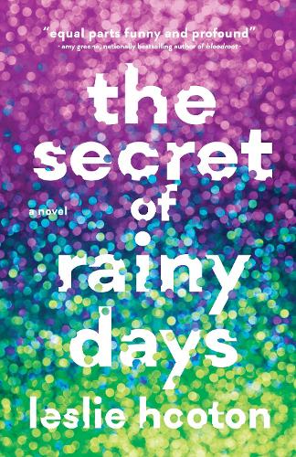 Паперова книга «The Secret of Rainy Days», автор Леслі Хутон - фото №1