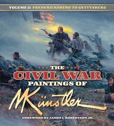 Бумажная книга «The Civil War Paintings of Mort Kunstler Volume 2: Fredericksburg to Gettysburg», автор Морт Кунстлер - фото №1