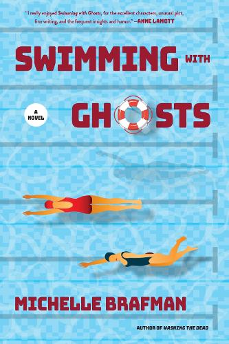 Бумажная книга «Swimming with Ghosts: A Novel», автор Мишель Брафман - фото №1