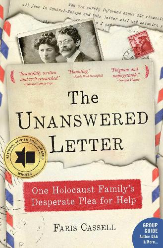 Бумажная книга «The Unanswered Letter: One Holocaust Family's Desperate Plea for Help», автор Фарис Касселл - фото №1