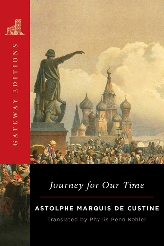 Бумажная книга «Journey for Our Time», автор Астольф маркиз де Кюстин - фото №1