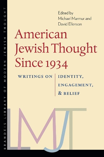 Бумажная книга «American Jewish Thought Since 1934 – Writings on Identity, Engagement, and Belief», авторов Дэвид Эленсон, Майкл Мармур - фото №1