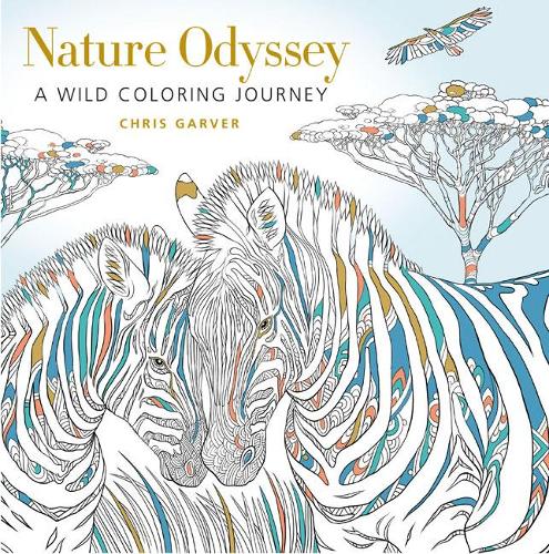 Паперова книга «Nature Odyssey: A Wild Coloring Journey», автор Кріс Гарвер - фото №1