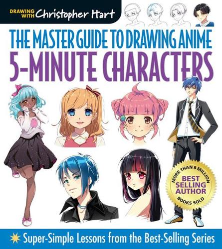 Бумажная книга «The Master Guide to Drawing Anime: 5-Minute Characters: Super-Simple Lessons from the Best-Selling Series», автор Кристофер Харт - фото №1