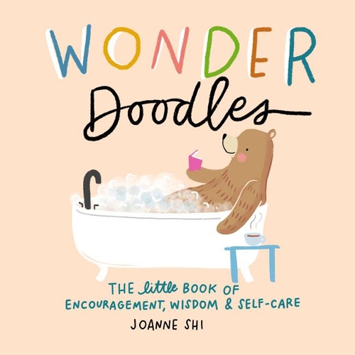 Бумажная книга «Wonder Doodles: The Little Book of Encouragement, Wisdom & Self-Care», автор Джоанн Ши - фото №1