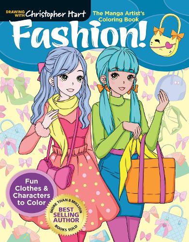 Бумажная книга «The Manga Artist's Coloring Book: Fashion!: Fun Clothes & Characters to Color», автор Кристофер Харт - фото №1