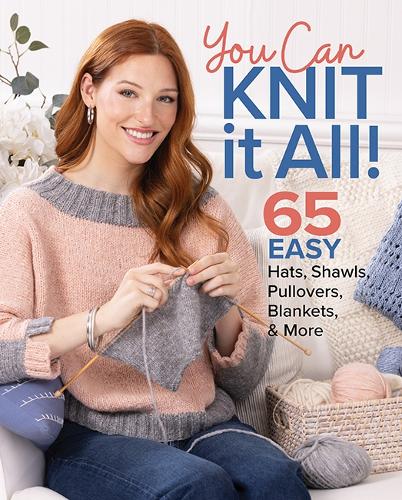 Паперова книга «You Can Knit It All: 65 Easy Hats, Shawls, Pullovers, Blankets & More», автор Кніт Сімпл - фото №1