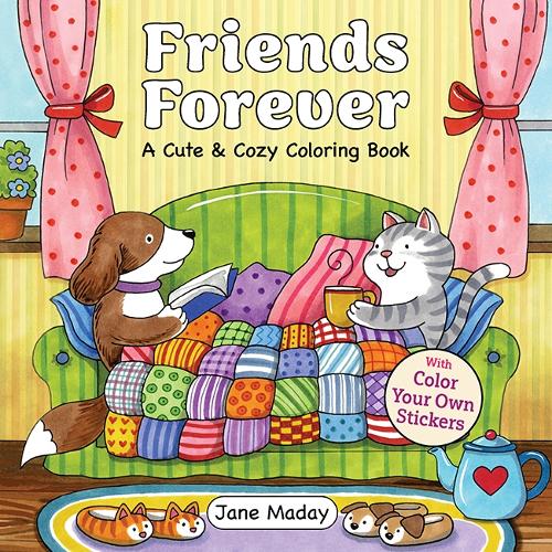 Бумажная книга «Friends Forever: A Cute & Cozy Coloring Book», автор Джейн Мадэй - фото №1