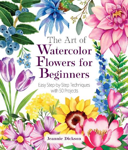Паперова книга «The Art of Watercolor Flowers for Beginners: Easy Step-by-Step Techniques with 50 Projects», автор Джінні Діксон - фото №1