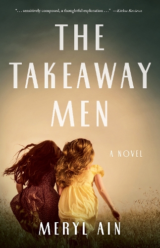 Бумажная книга «The Takeaway Men: A Novel», автор Мерил Айн - фото №1