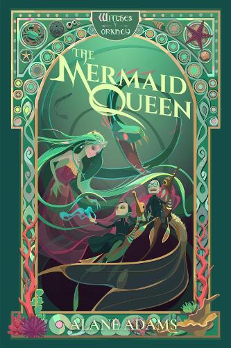 Бумажная книга «The Mermaid Queen: TheWitchesof Orkney, Book 4», автор Элейн Адамс - фото №1