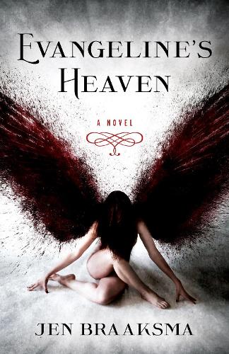 Бумажная книга «Evangeline's Heaven: A Novel», автор Джен Брааксма - фото №1