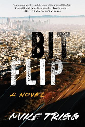 Бумажная книга «Bit Flip: A Novel», автор Майк Тригг - фото №1