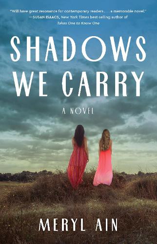 Бумажная книга «Shadows We Carry: A Novel», автор Мерил Айн - фото №1