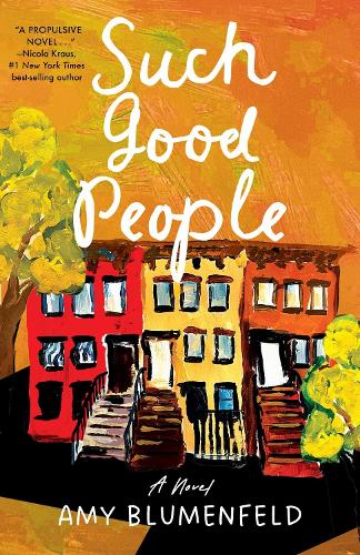 Бумажная книга «Such Good People: A Novel», автор Эми Блюменфельд - фото №1