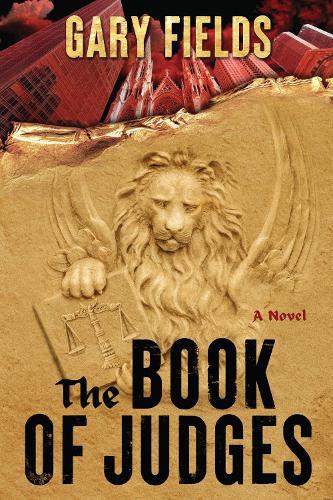 Бумажная книга «The Book of Judges: A Novel», автор Гэри Филдс - фото №1