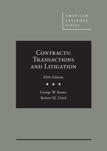 [object Object] «Contracts: Transactions and Litigation», авторів Джордж В. Куні, Роберт М. Ллойд - фото №1