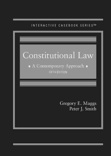 Паперова книга «Constitutional Law: A Contemporary Approach - CasebookPlus», авторів Грегорі Е. Меґґс, Пітер Дж. Сміт - фото №1