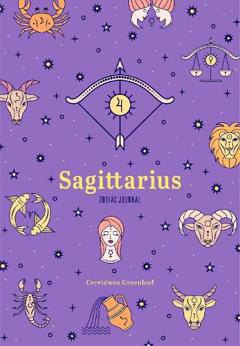 Бумажная книга «Sagittarius Zodiac Journal: (Astrology Blank Journal, Gift for Women)», автор Серридвен Гринлиф - фото №1
