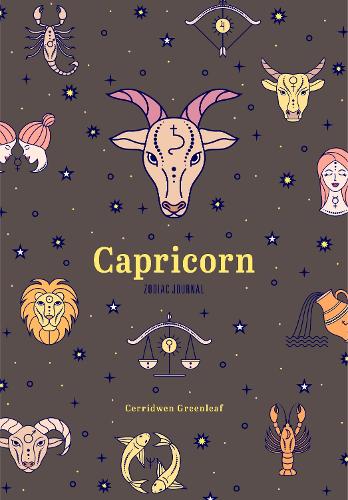 Бумажная книга «Capricorn Zodiac Journal: (Astrology Blank Journal, Gift for Women)», автор Серридвен Гринлиф - фото №1