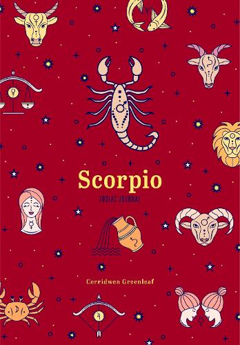 Бумажная книга «Scorpio Zodiac Journal: (Astrology Blank Journal, Gift for Women)», автор Серридвен Гринлиф - фото №1