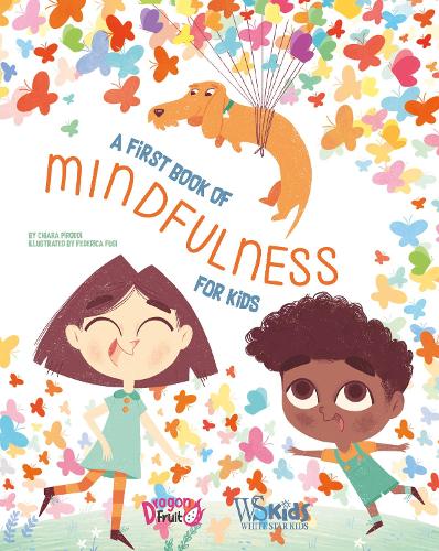 Бумажная книга «A First Book of Mindfulness: Kids Mindfulness Activities, Deep Breaths, and Guided Meditation for Ages 5-8», автор Кьяра Пиродди - фото №1