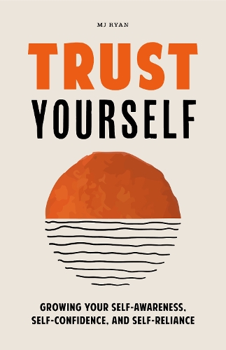 Паперова книга «Trust Yourself», автор M. Дж. Райан - фото №1