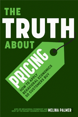 Паперова книга «The Truth about Pricing», автор Меліна Палмер - фото №1