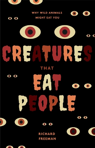 Паперова книга «Creatures That Eat People», автор Ричард Фрімен - фото №1