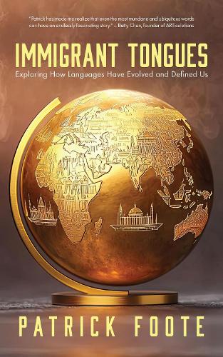 Бумажная книга «History of Language: Exploring How Languages Have Evolved and Defined Us», автор Патрик Фут - фото №1