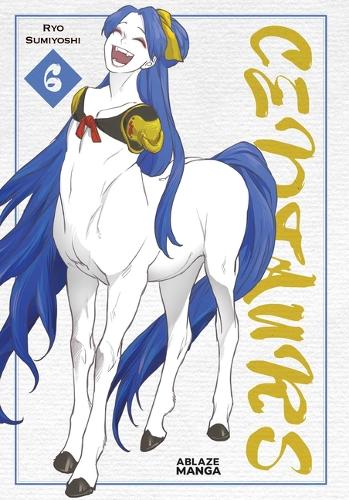 Бумажная книга «CENTAURS VOL. 6», автор Рё Сумиёши - фото №1