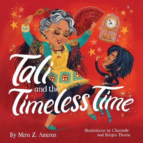 Бумажная книга «Tali and the Timeless Time», автор Мира З. Амирас - фото №1