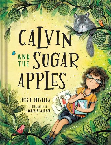 Паперова книга «Calvin and the Sugar Apples», автор Інес Ф. Олівейра - фото №1